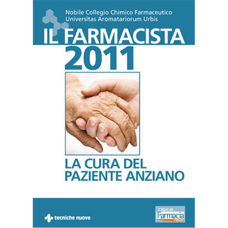 Il Farmacista 2011 - La cura del paziente anziano